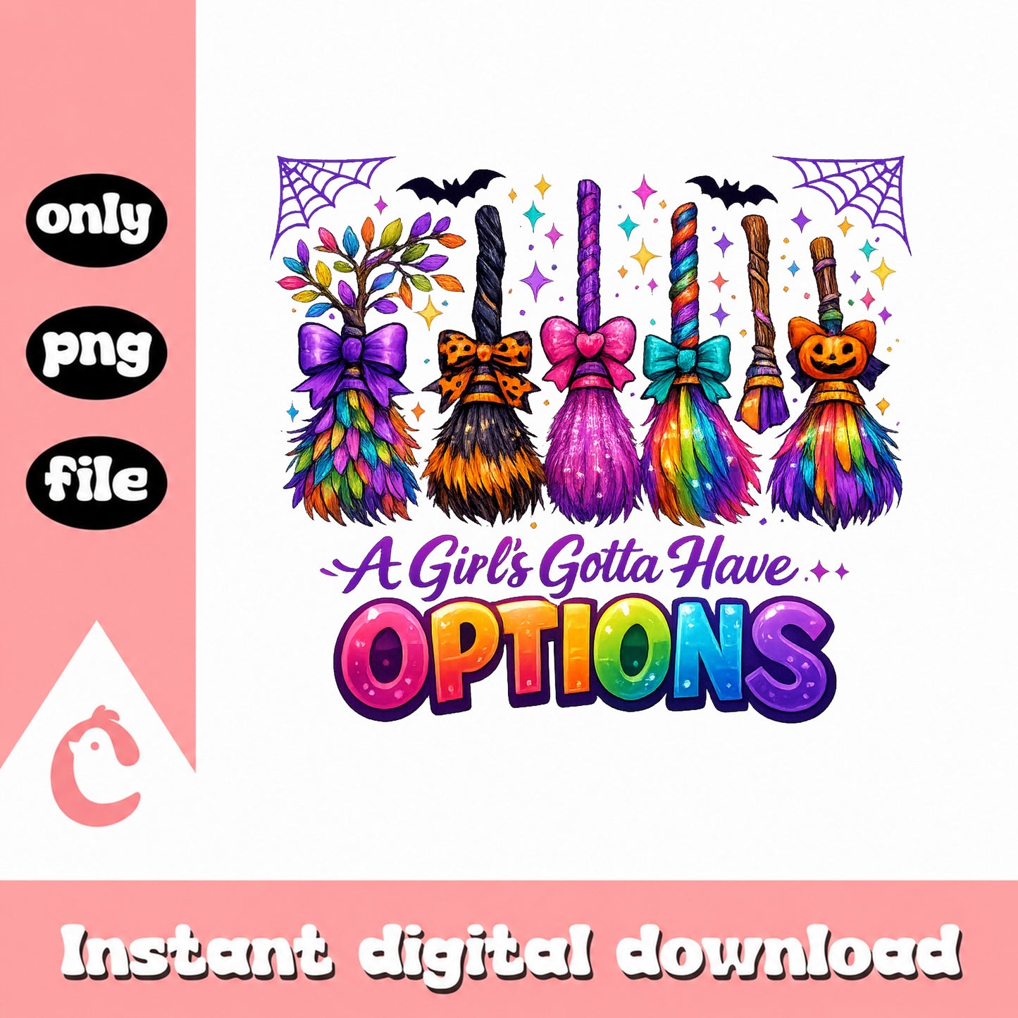 Halloween Witch Broom PNG, Girls Gotta Have Options, PNG File