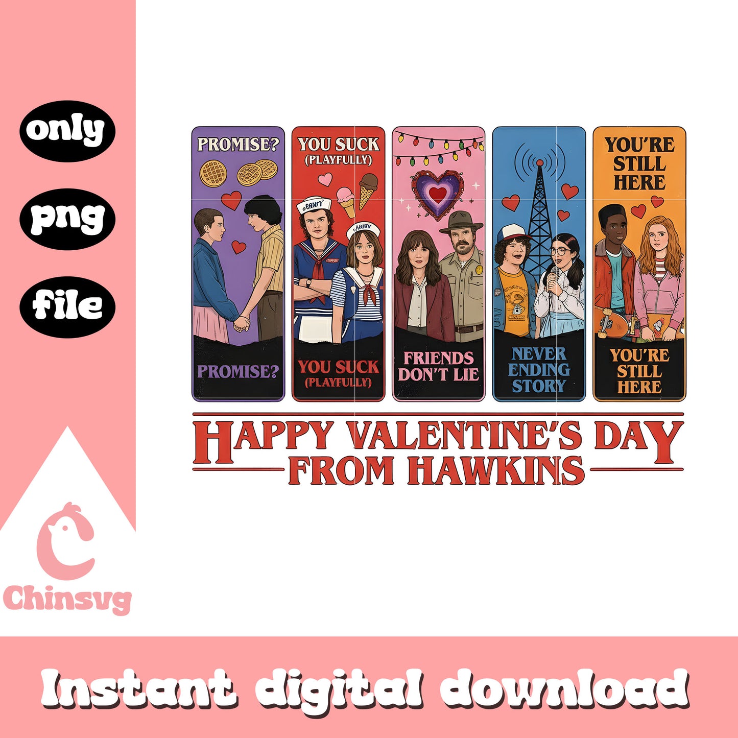 Happy valentine's day from hawkins png, stranger things 5 png