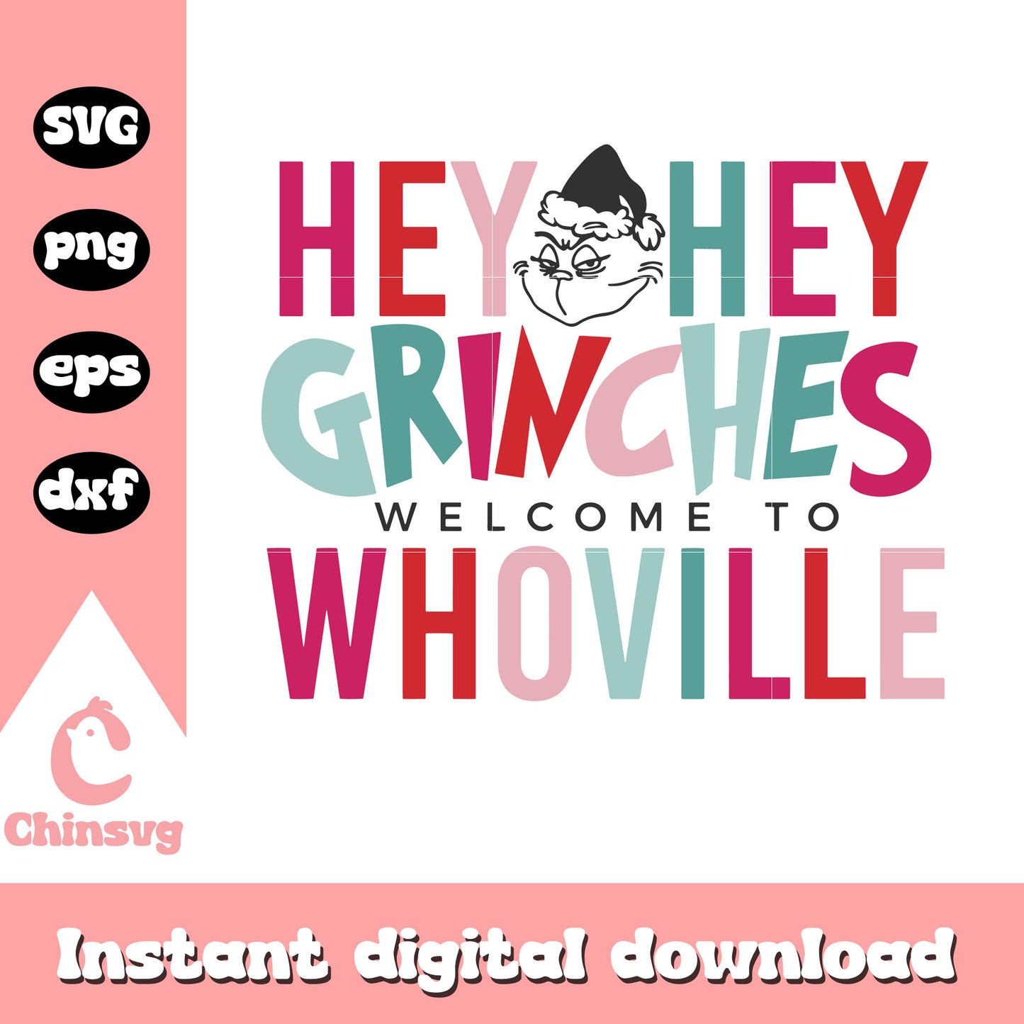 Hey hey grinches welcome to whoville logo svg, grinch smile svg