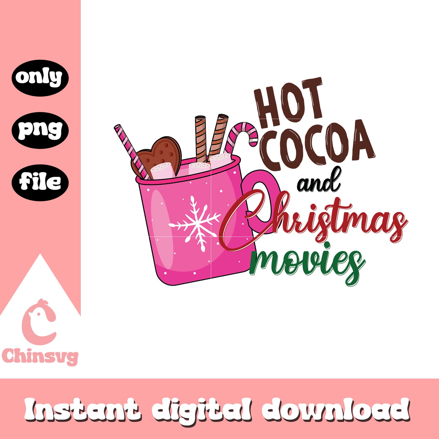 Hot cocoa and christmas movies quote png, christmas quotes png