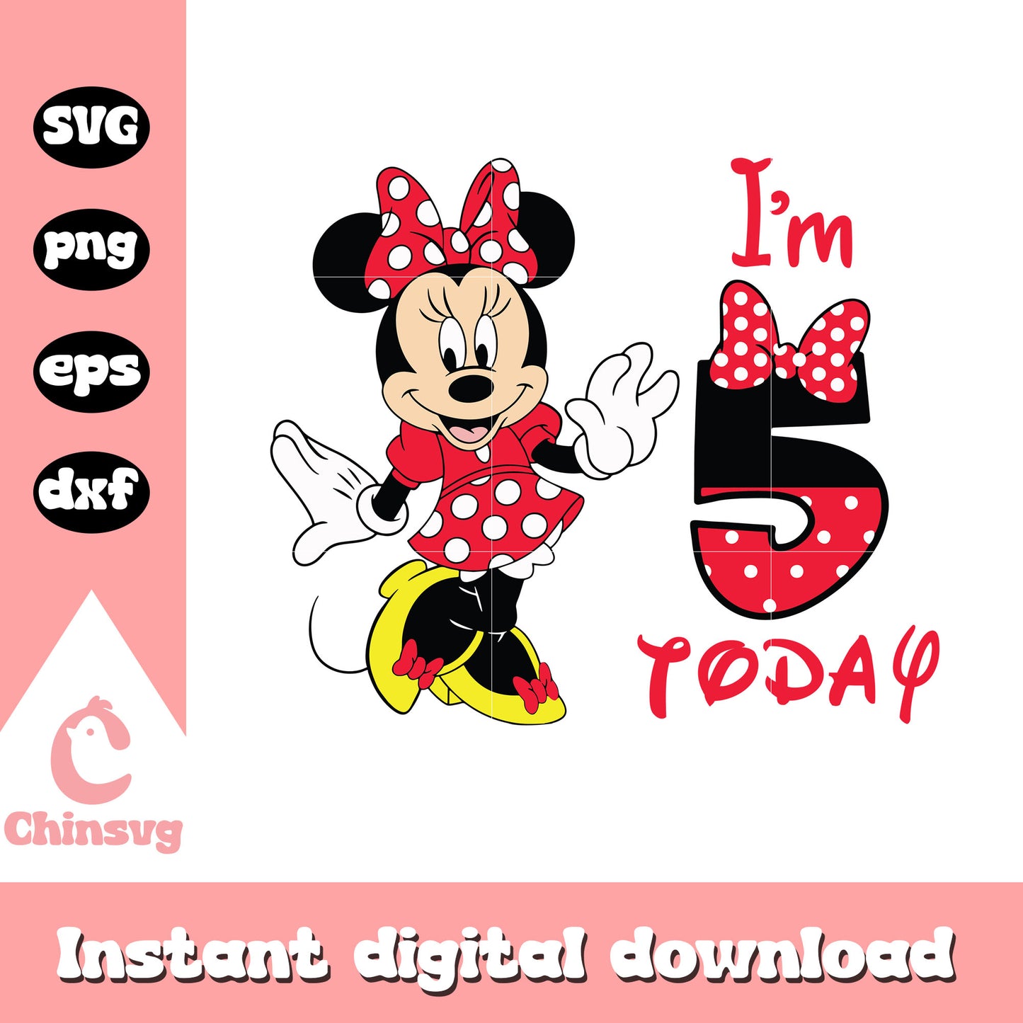 I'm 5th today minnie mouse svg, minnie mouse birthday svg