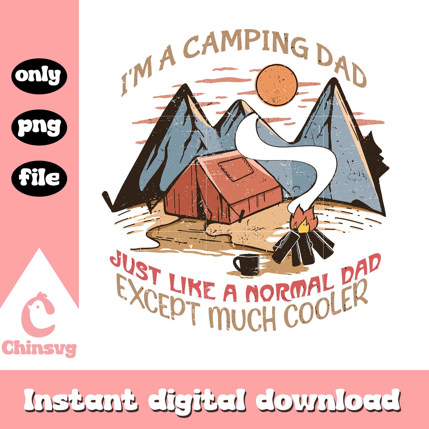 I'm a camping dad quote png, dad camp png, dad camping png