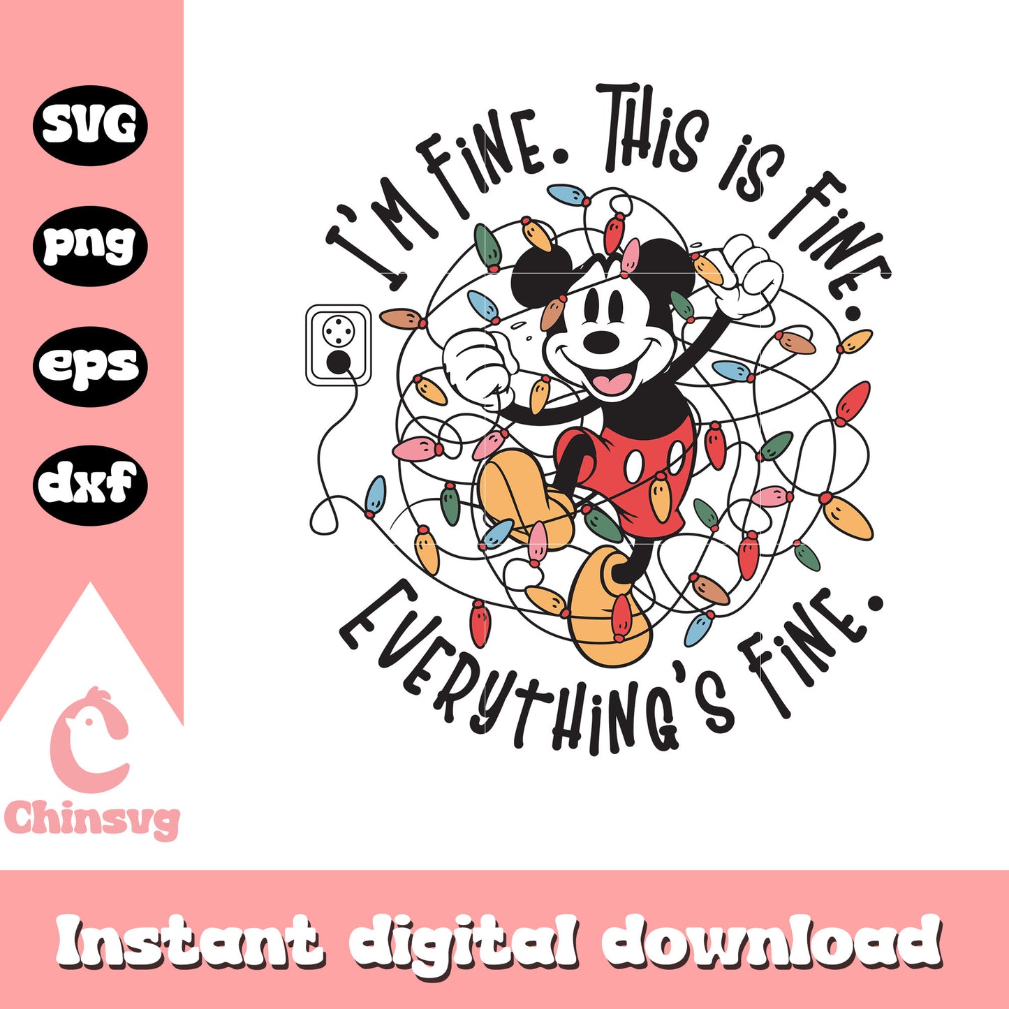 I'm fine this is fine everything's fine svg, mickey character svg