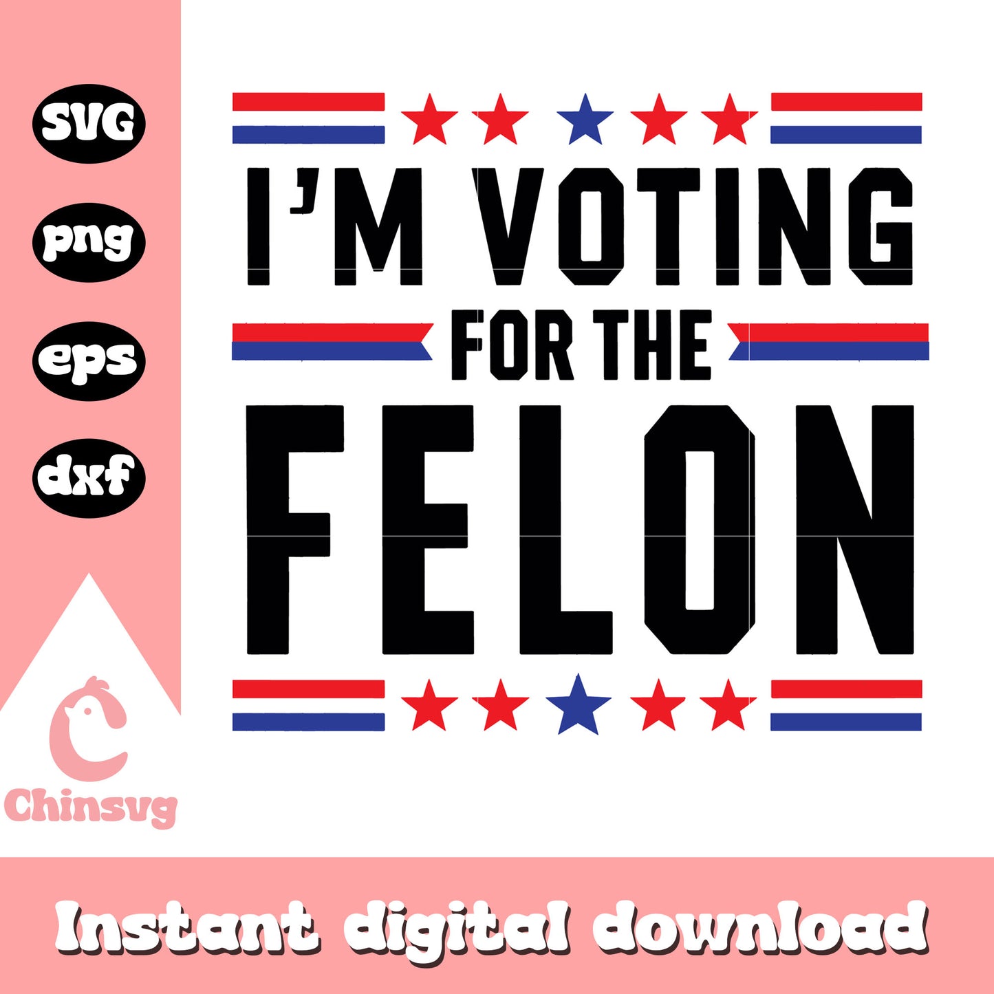 I'm voting for the felon logo design svg, vote felon svg