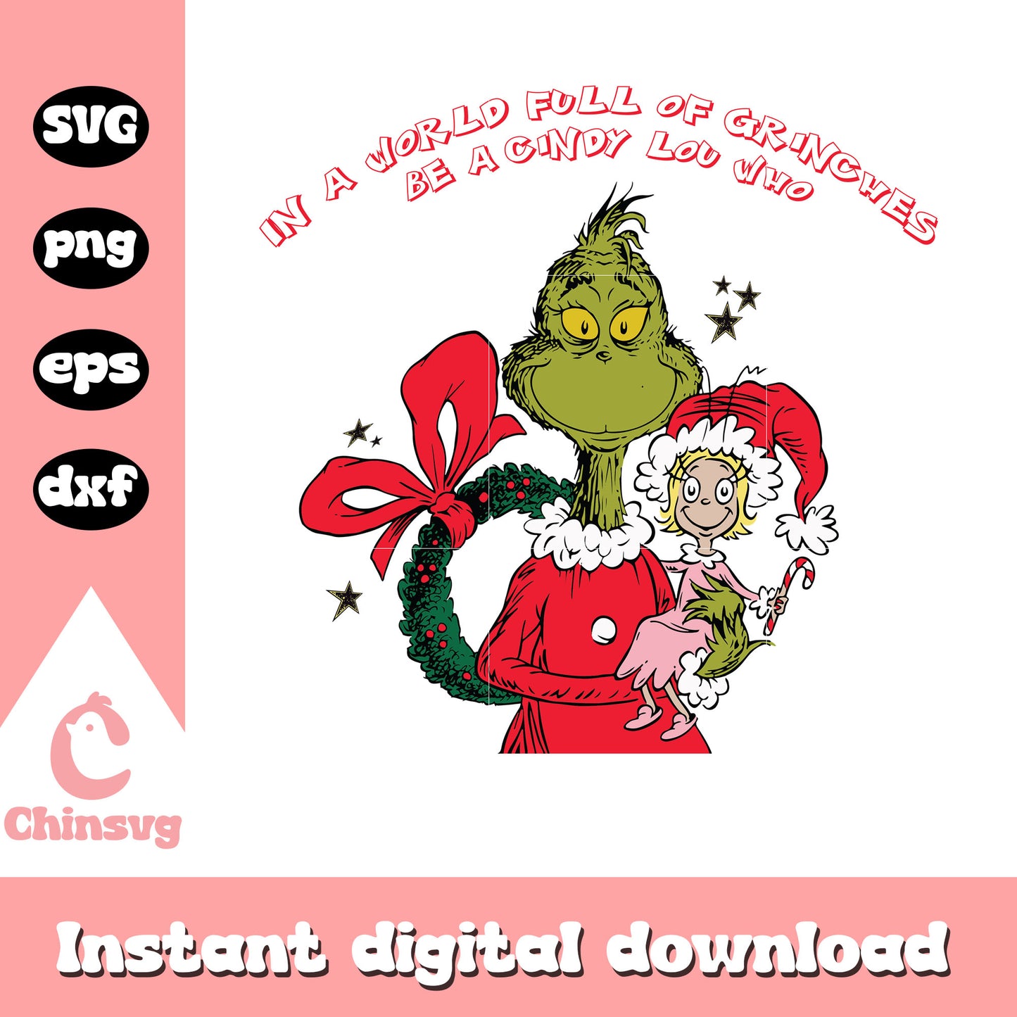 In a world full of grinches funny quote design svg, grinch and cindy lou svg