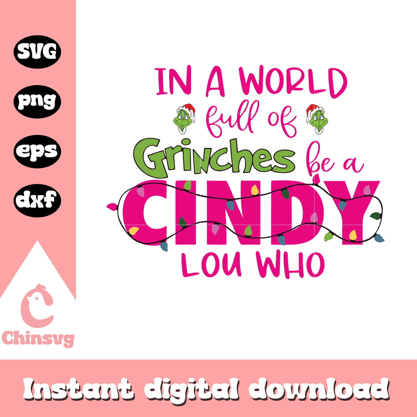 In a world full of grinches quote pink svg, funny grinch quotes svg