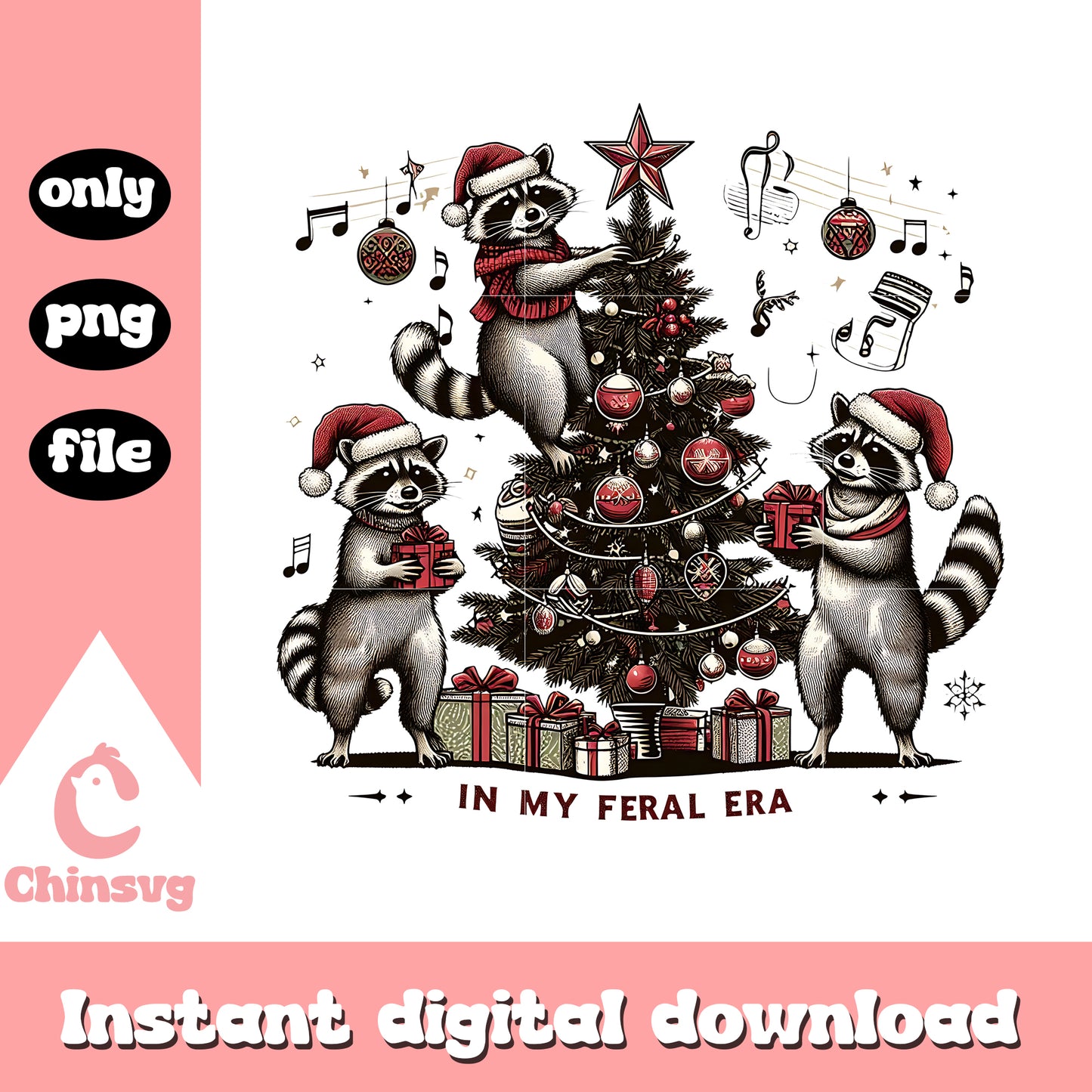 In my feral era raccoon christmas png, funny christmas quotes png