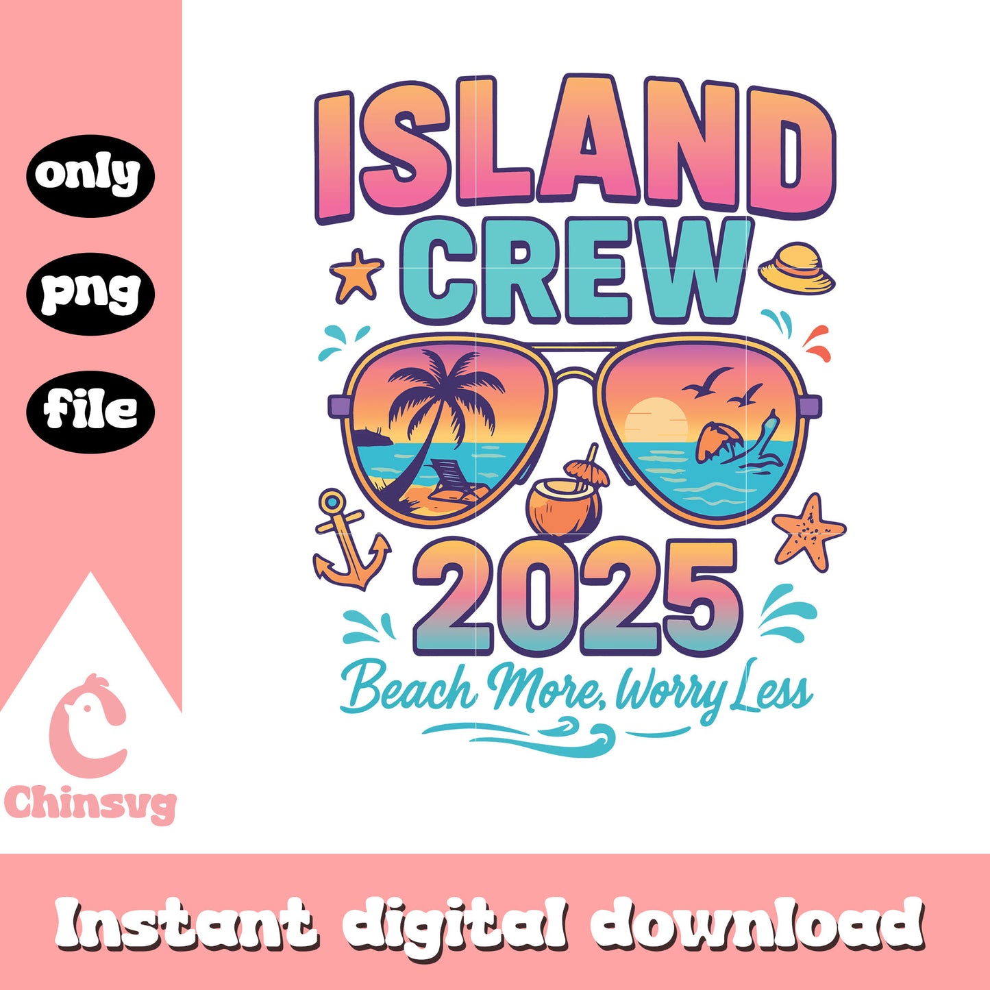 Island crew 2025 summer design png, summer holiday png