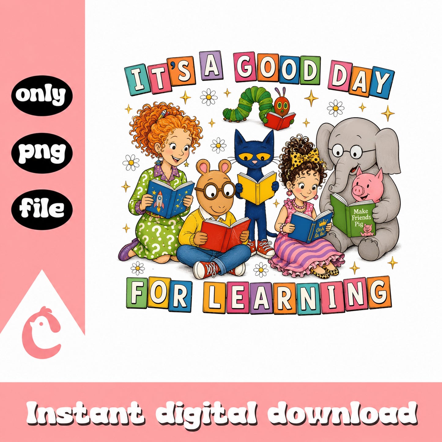 It's A Good Day For Learning PNG, Teacher PNG, Back To School PNG