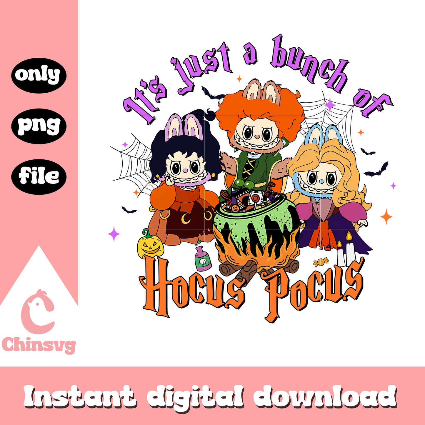 It's a bunch of hocus pocus labubu halloween png, hocus pocus movie png