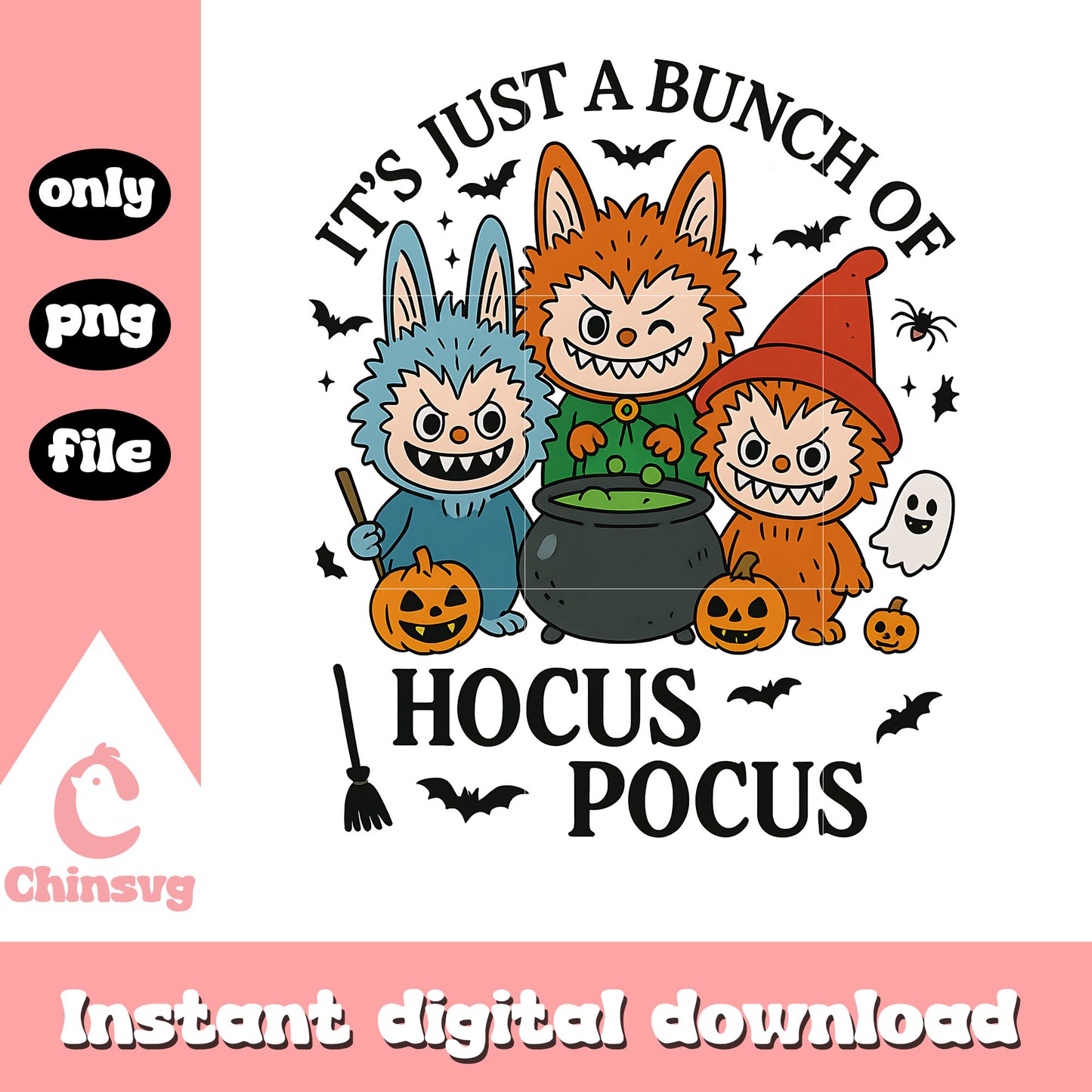 It's just a bunch of hocus pocus labubu design png, hocus pocus png