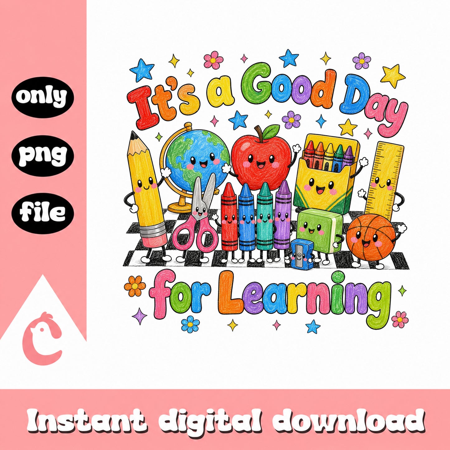 Its A Good Day For Learning PNG, Back To School PNG, Teacher PNG
