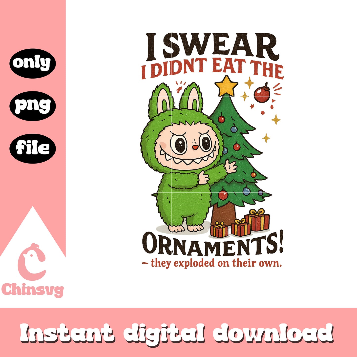 I wear i didn't eat the ornaments labubu doll png, labubu decor png