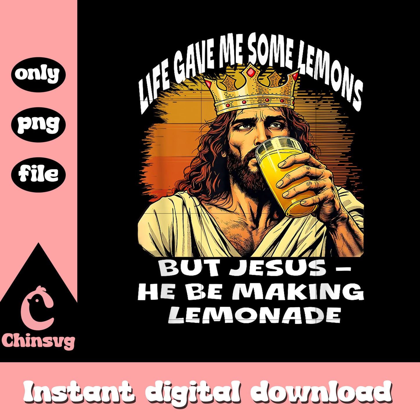 Jesus making lemonade design png, jesus quote png, lemonade png