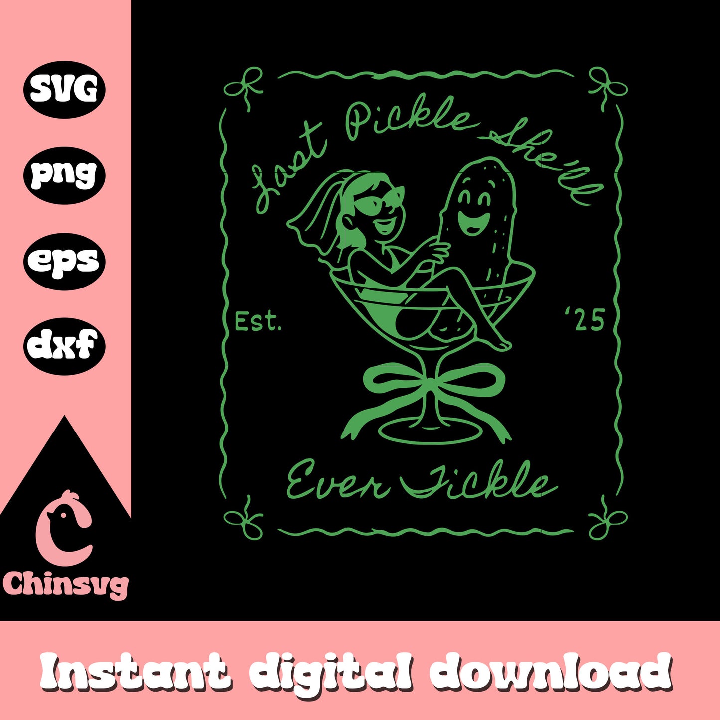 Last pickle she'll ever tickle funny svg, cucumber funny svg