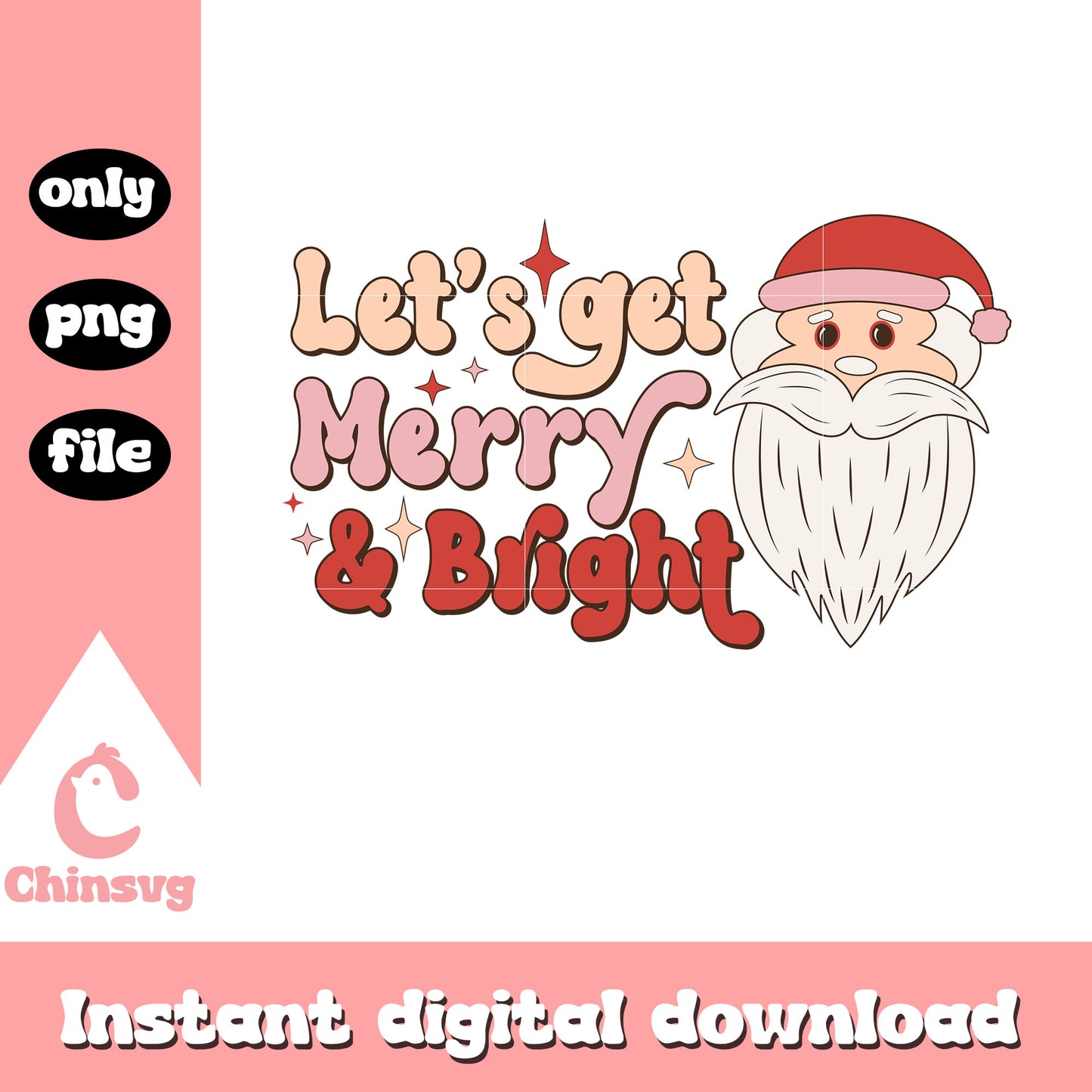 Let's get merry and bright christmas png, santa clause head png