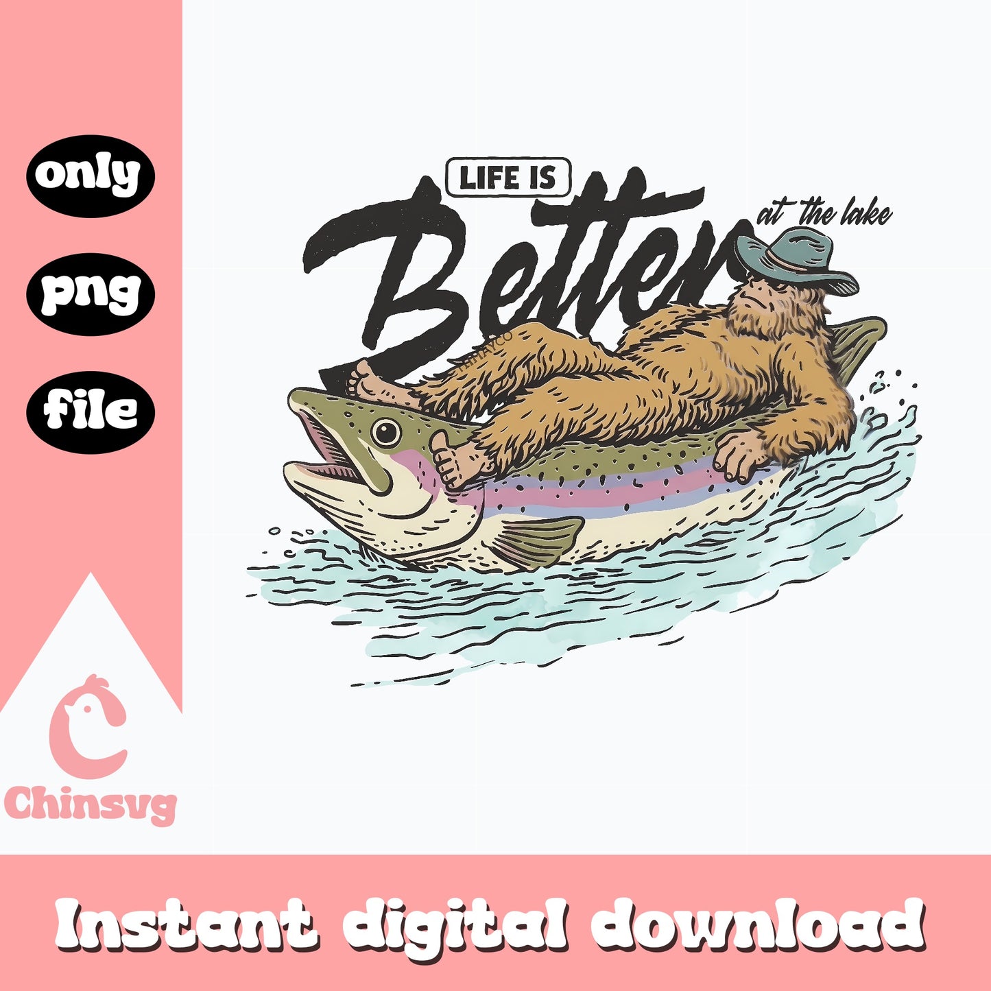 Life Is Better At The Lake SVG, Fishing Bear SVG, PNG File