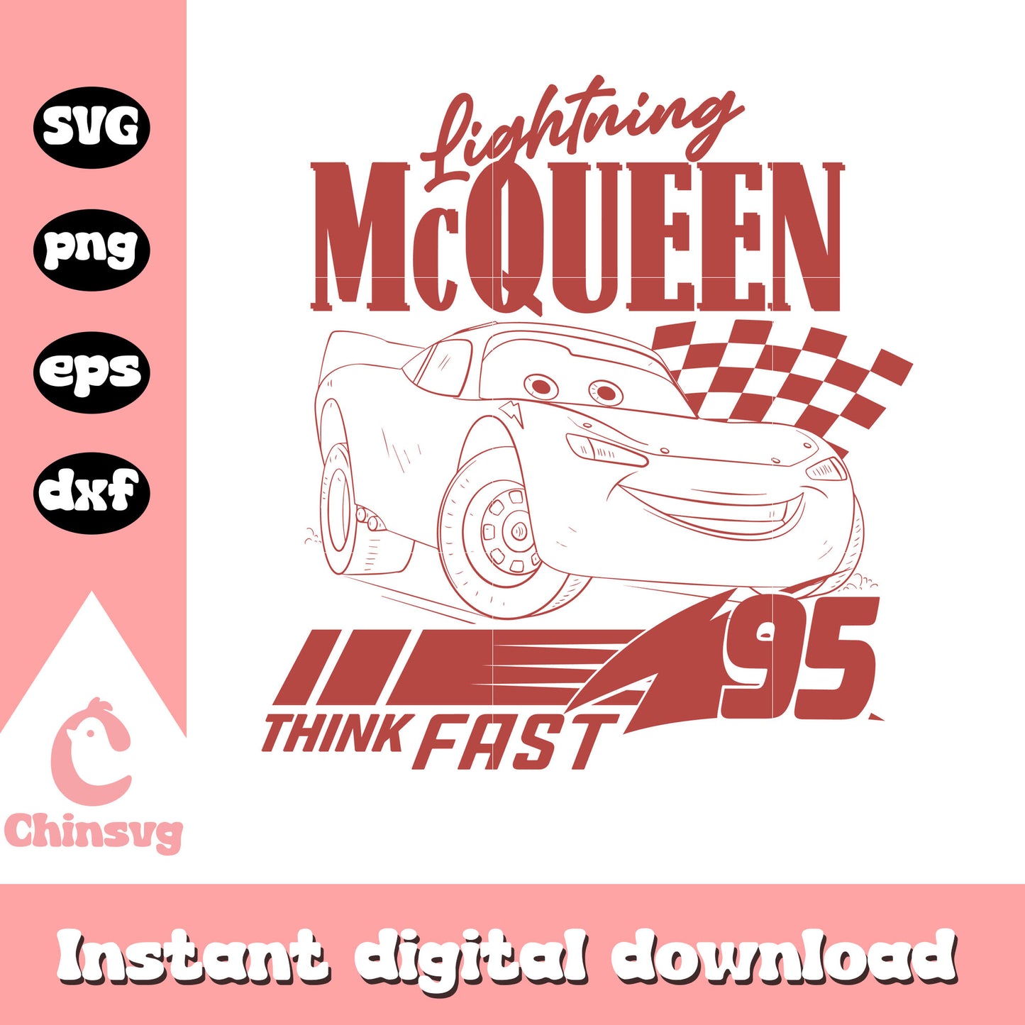 Lightning mcqueen 95 think fast svg, lightning mcqueen 95 svg