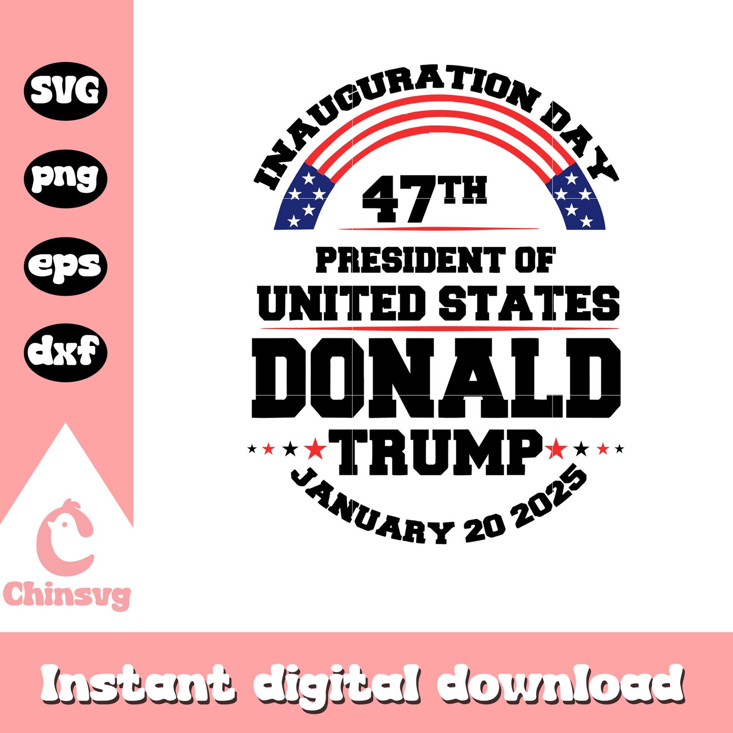 Logo inauguration day 47th president of united states svg, trump svg