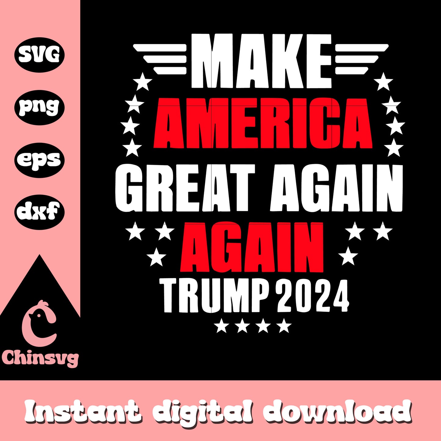 Make america great again trump 2024 design svg, trump 2024 svg