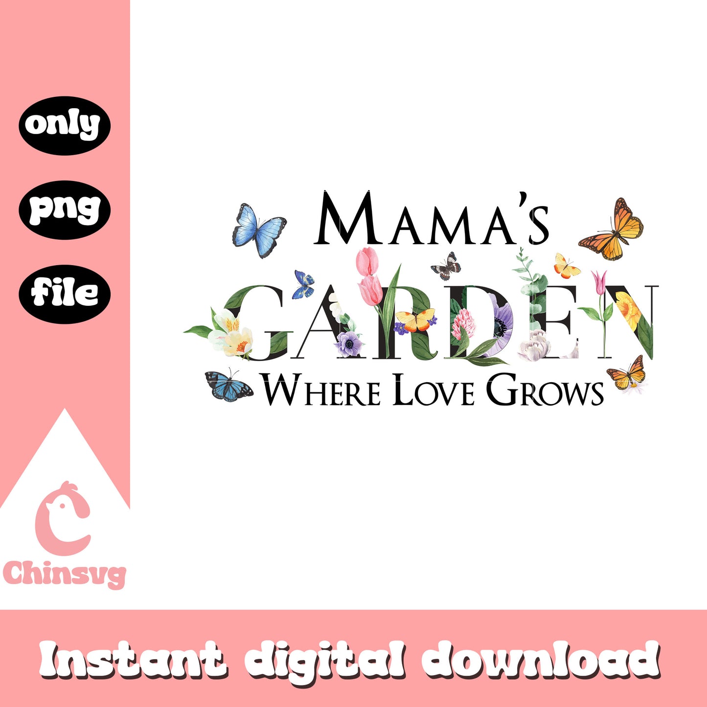 Mama's garden where love grows png, vintage floral png