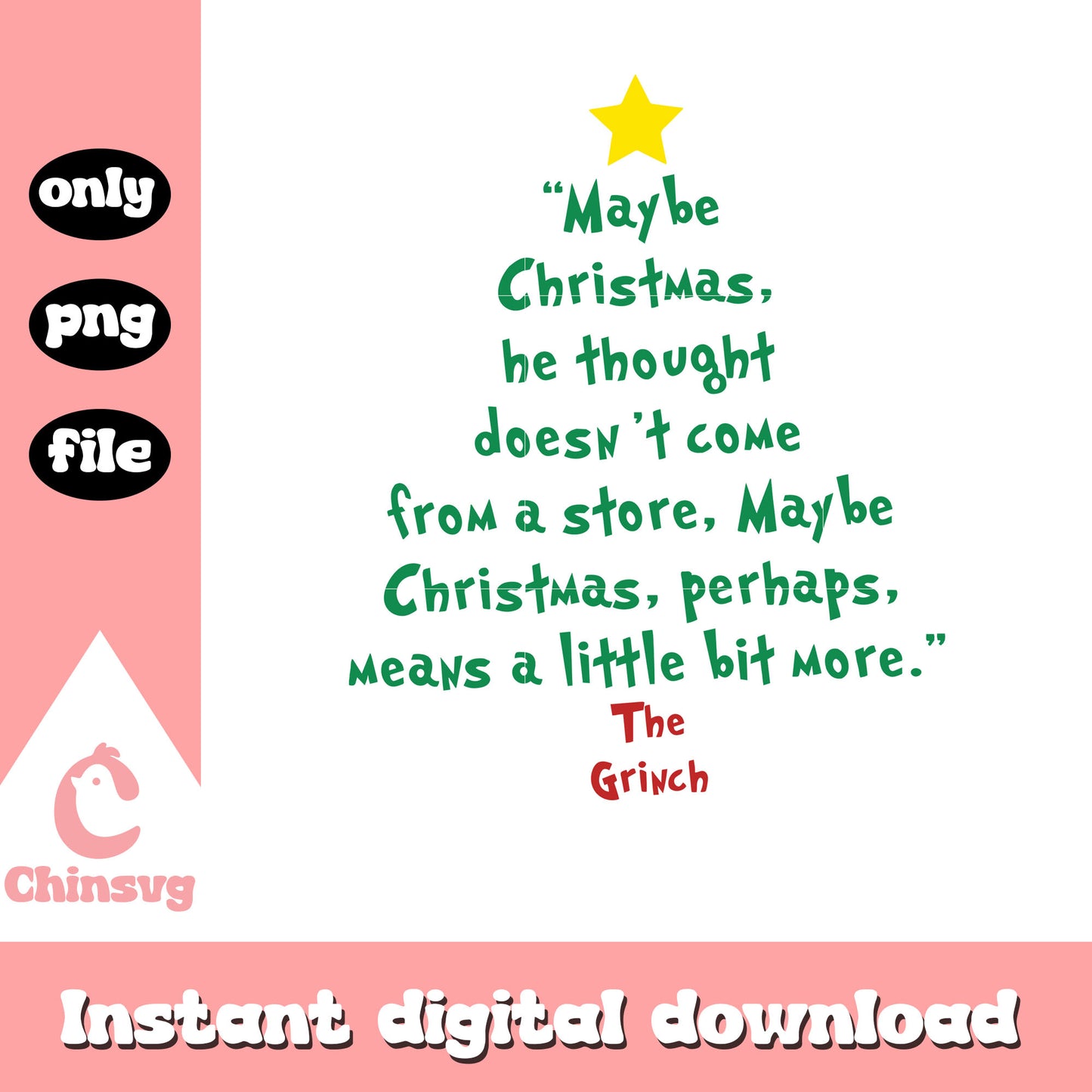 May be grinchmas quote christmas tree png, christmas quote png