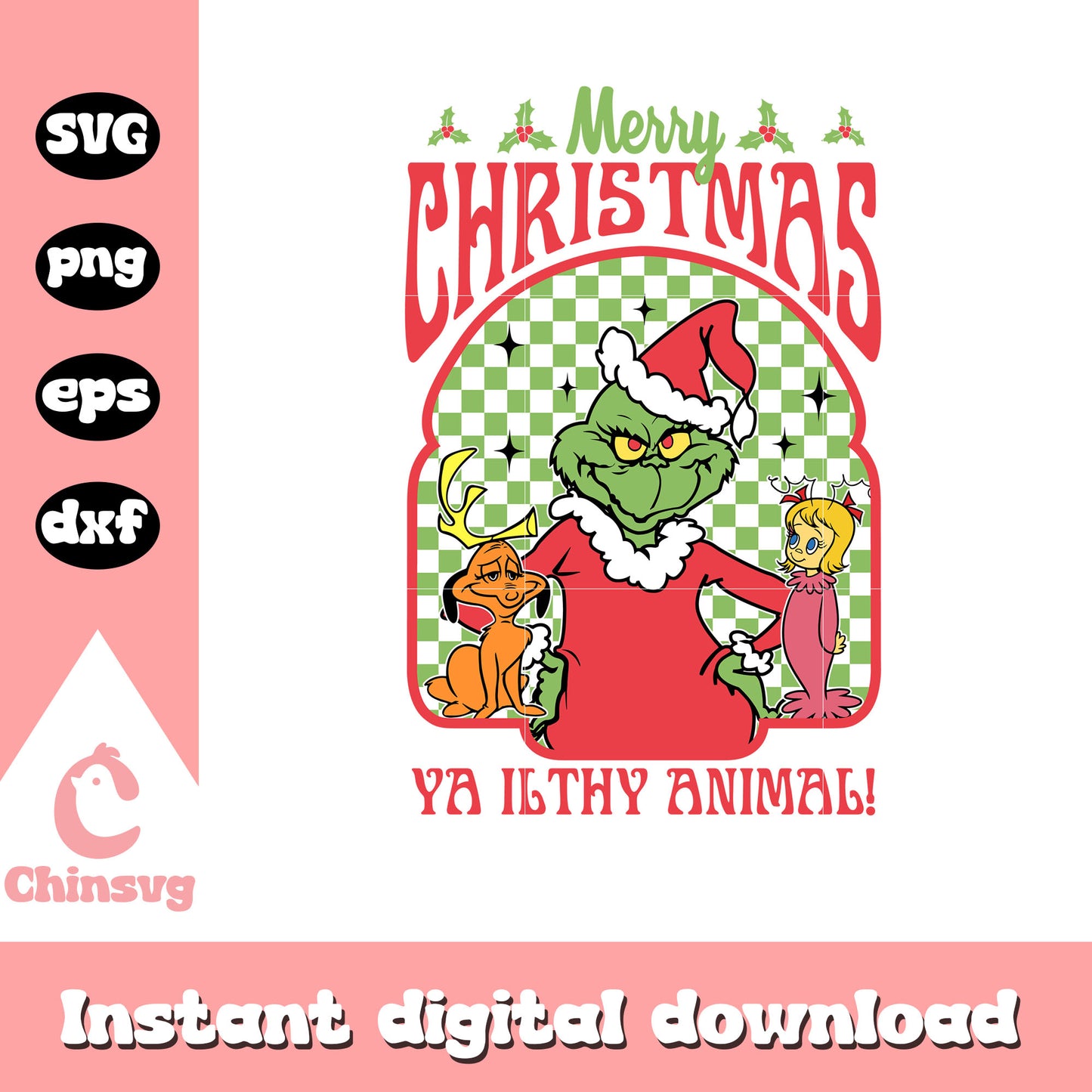 Merry christmas ya ilthy animal design svg, grinch friends svg