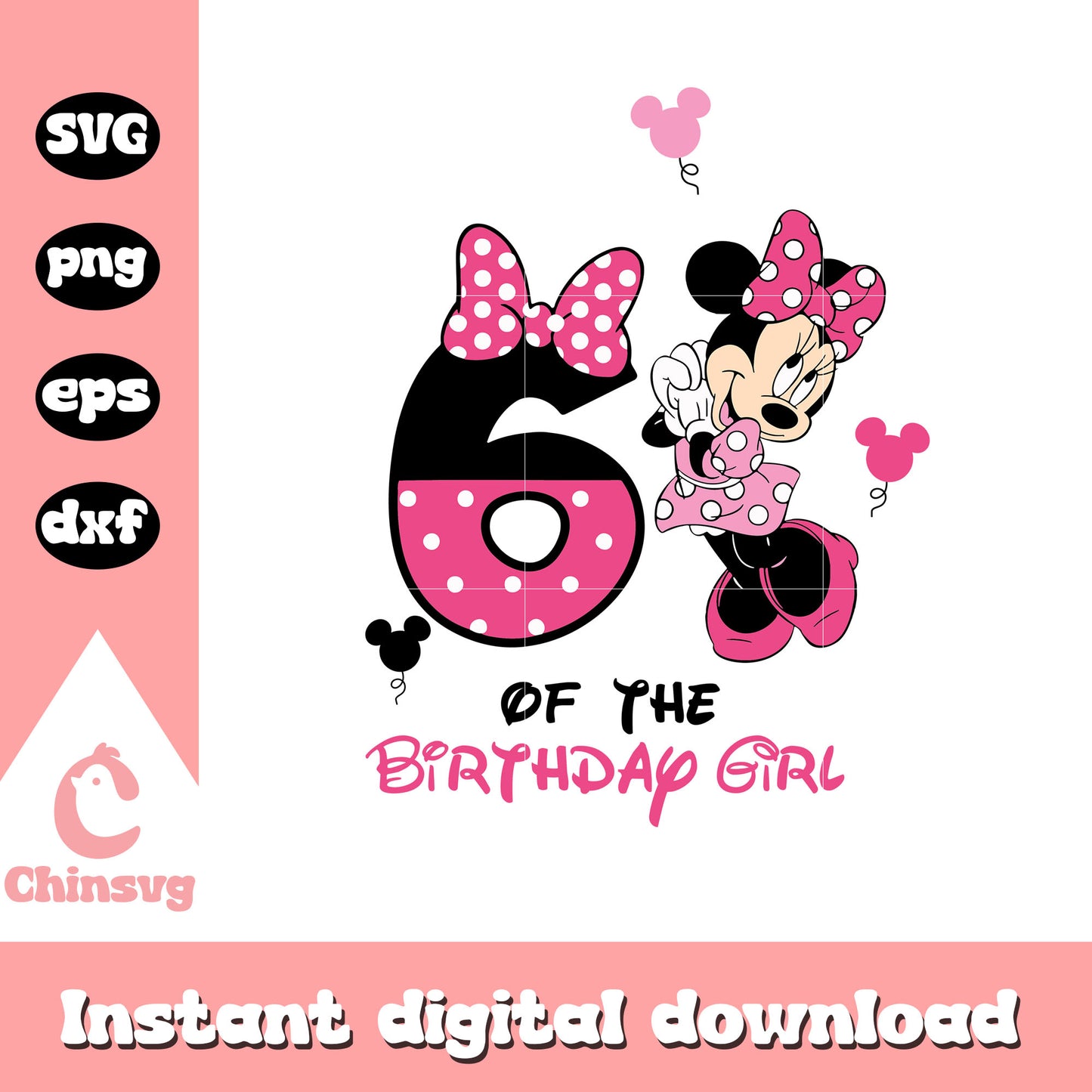 Minnie mouse 6th of the birthday girl svg, minnie birthday svg