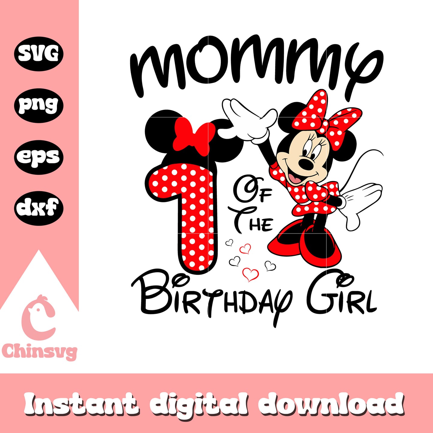 Mommy 1st of the birthday girl svg, minnie mouse happy birthday svg