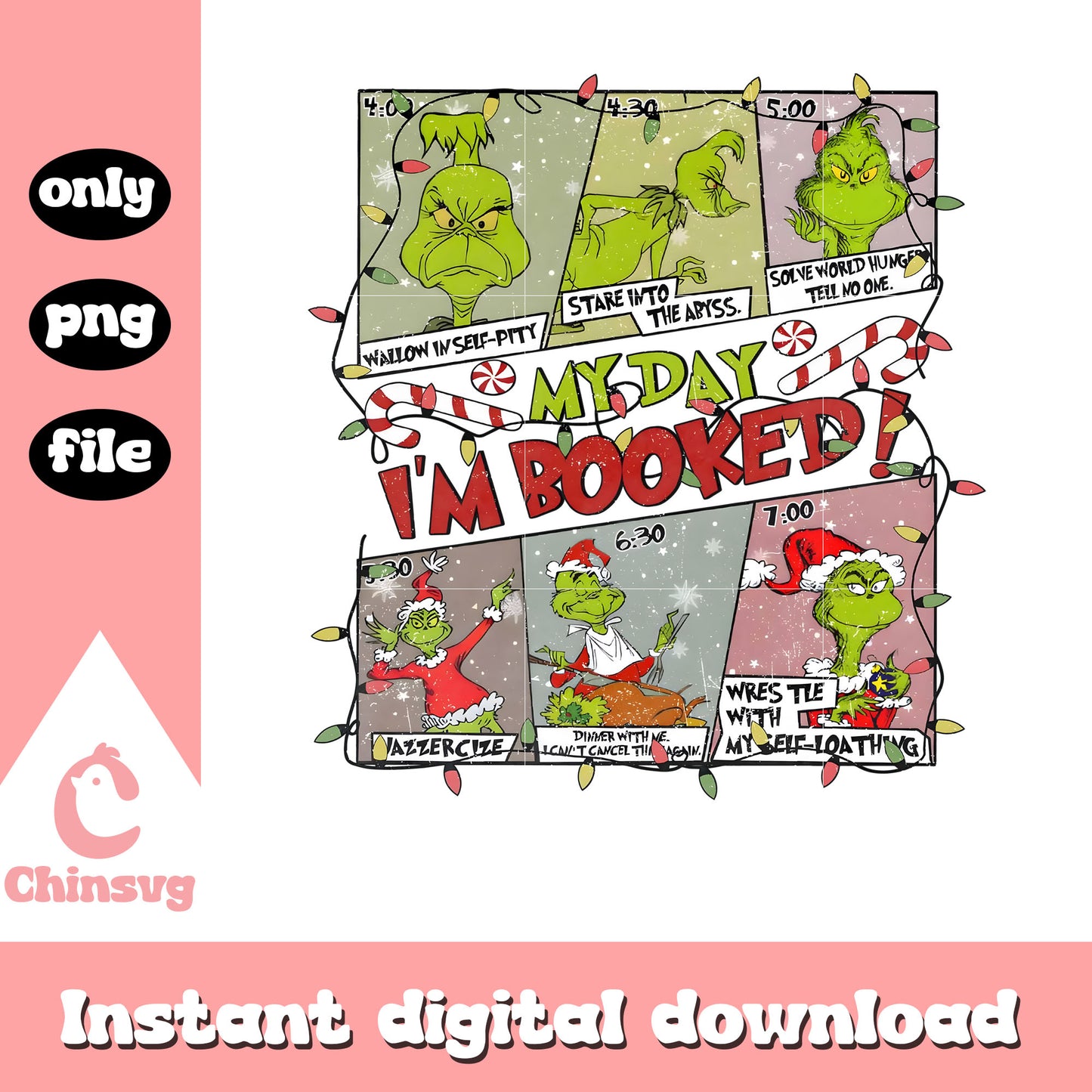 My day i'm booked grinch christmas lights png, grinch my day png