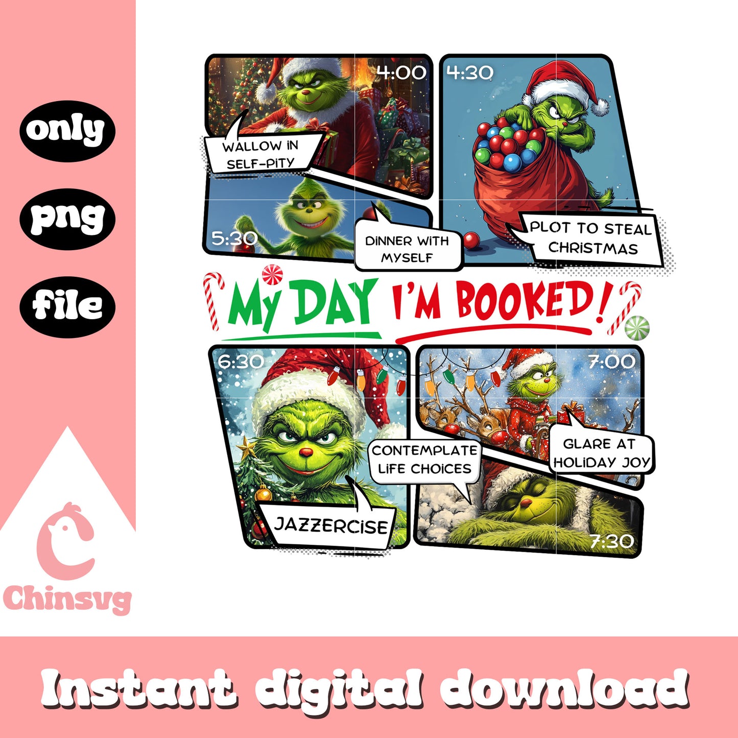 My day i'm booked png, the grinch who stole christmas png