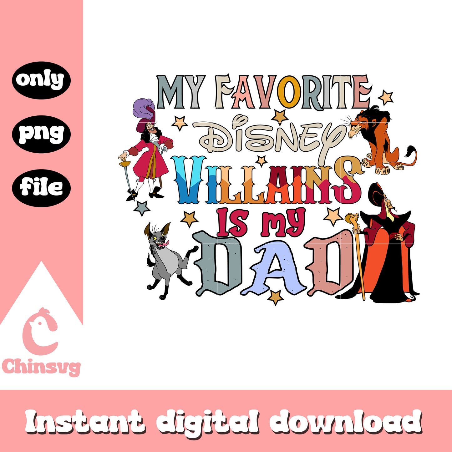 My favorite disney villains is my dad png, disney characters png