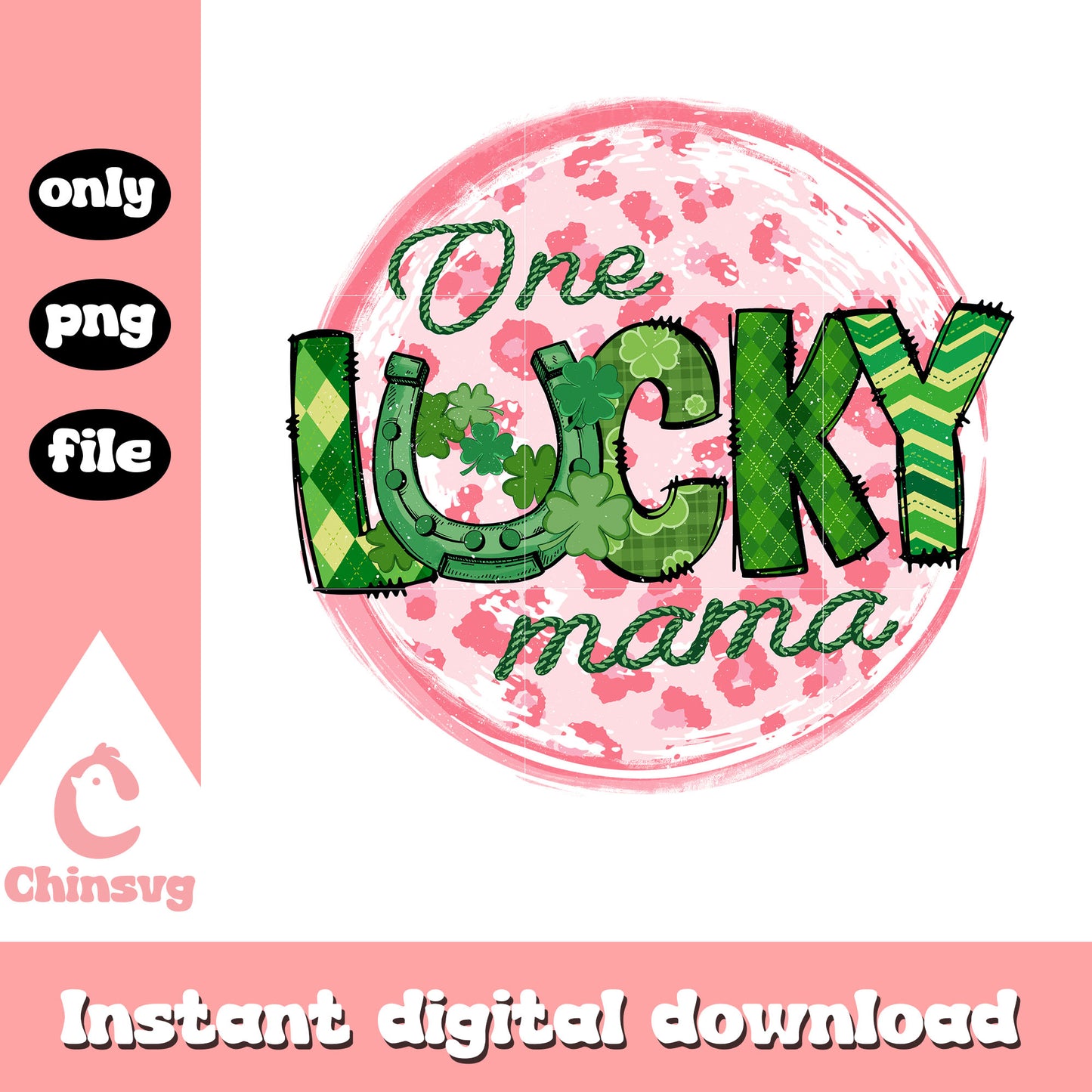 One lucky mama pink planet png, saint patrick's day png