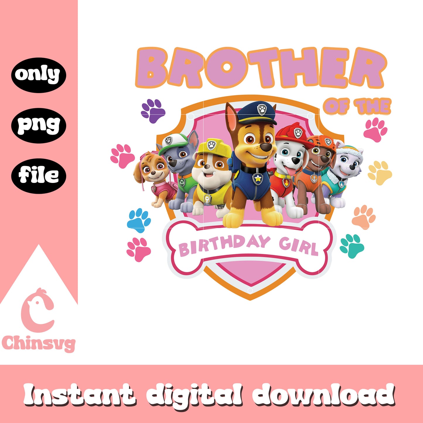 Paw patrol brother of the birthday girl png, paw patrol png birthday girl png