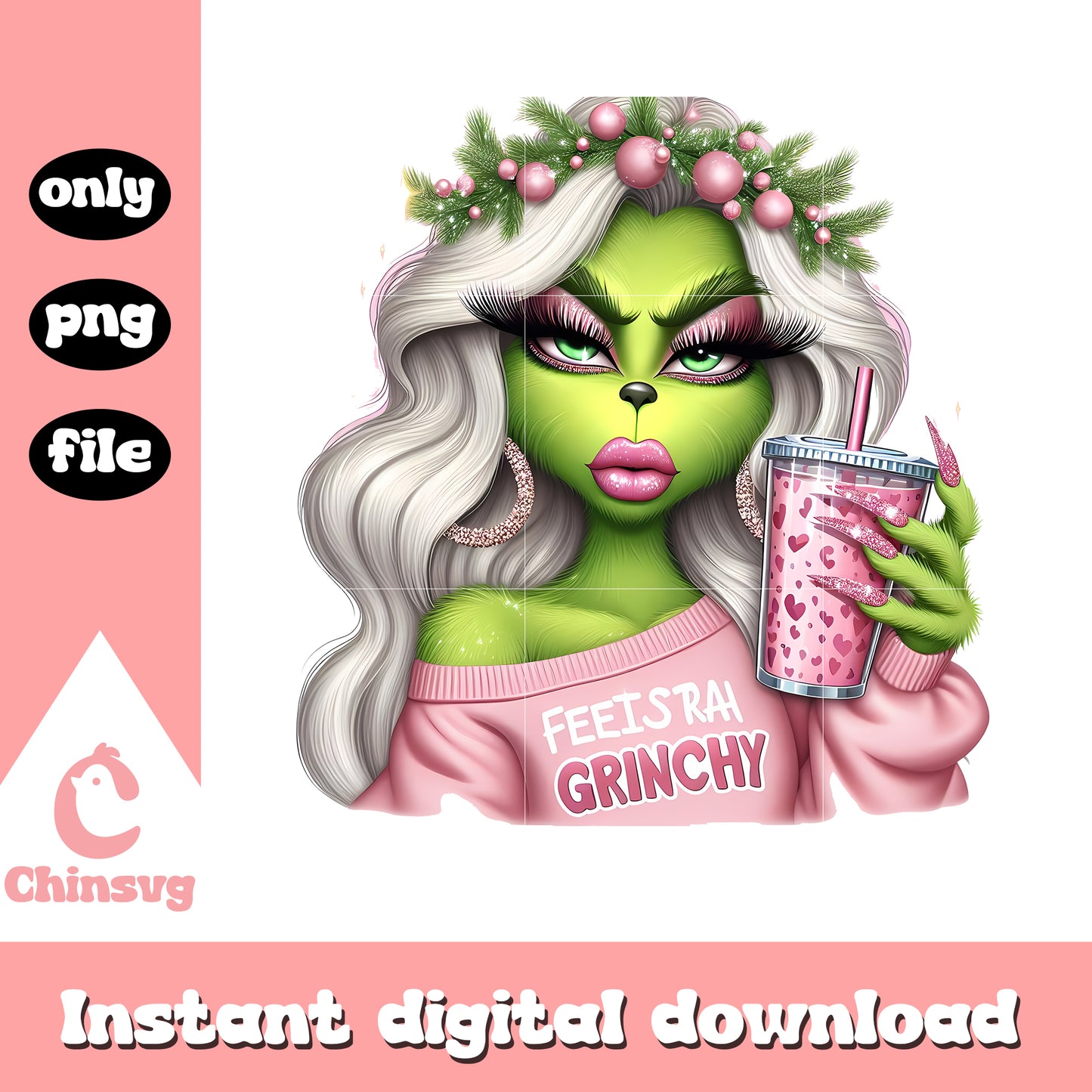 Pink feeling extra grinchy girl design png, grinch pink png