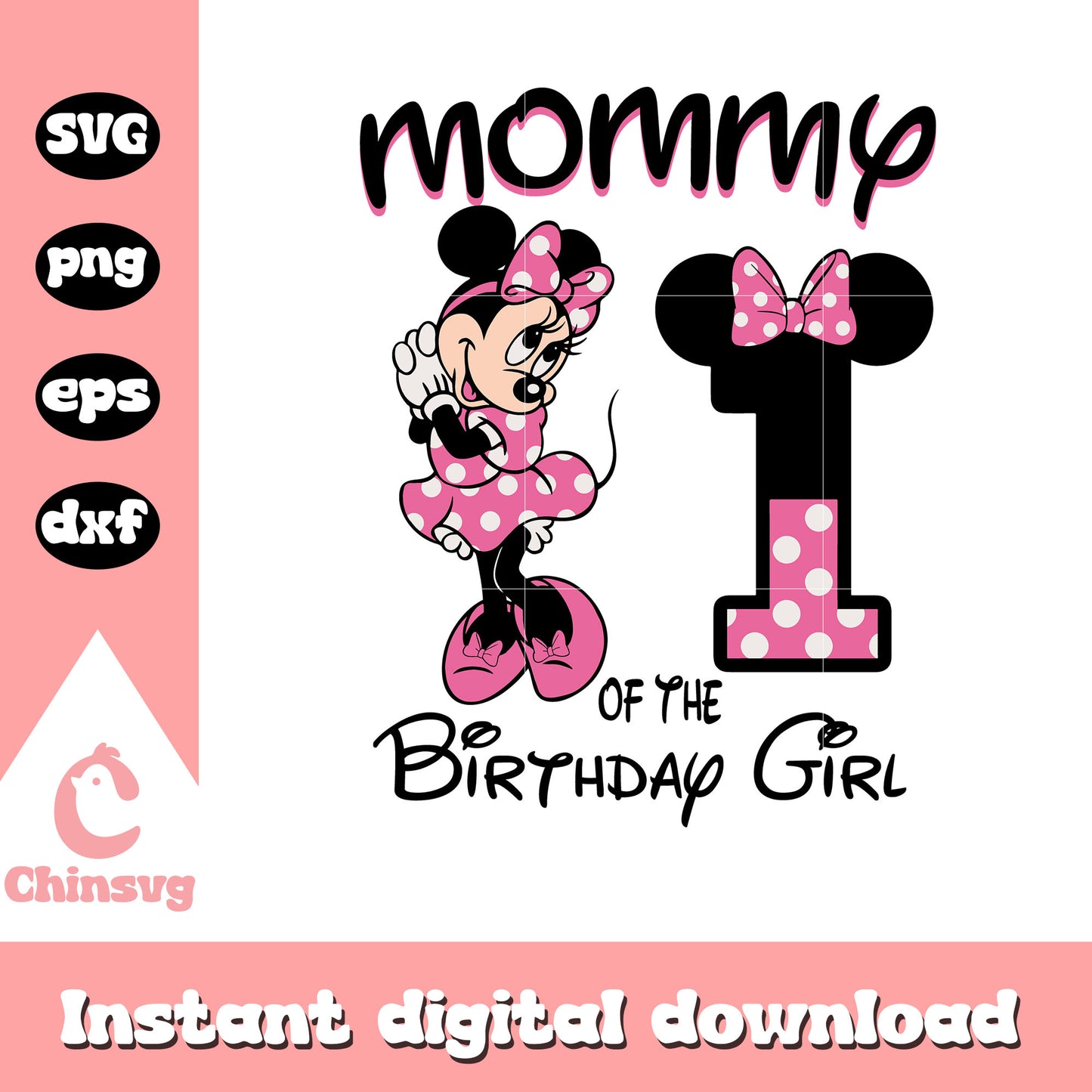 Pink minnie mommy 1st of the birthday girl svg, minnie birthday svg