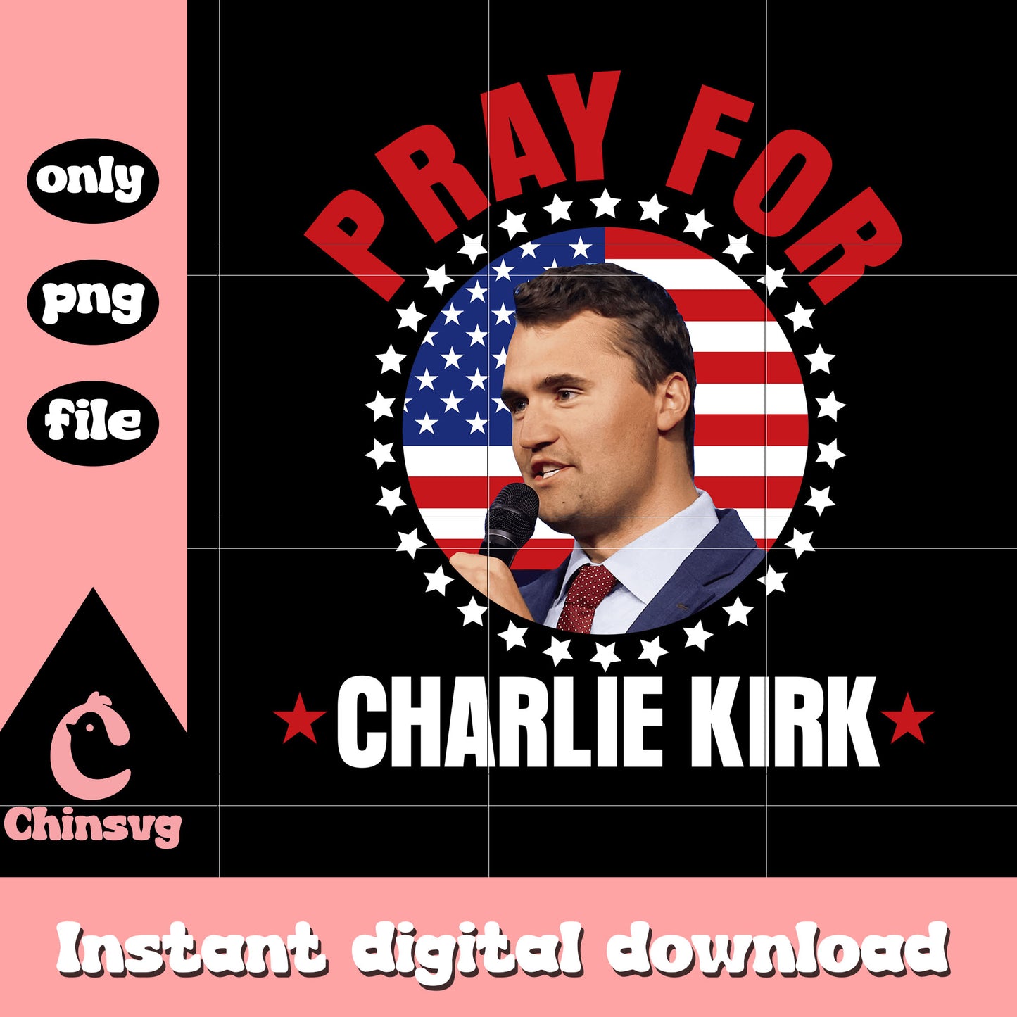 Pray for charlie kirk design png, charlie kirk rip png