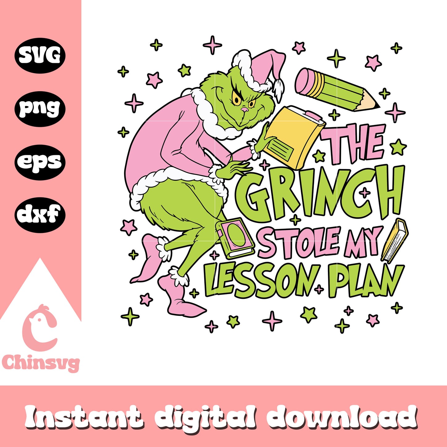 Quote the grinch stole my lesson plan christmas svg, grinch pink svg