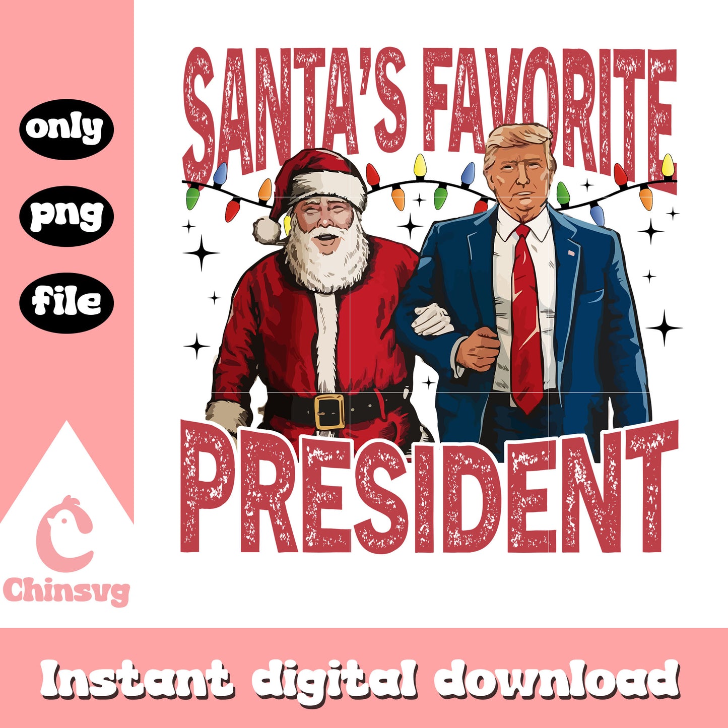 Retro christmas santa's favorite president png, christmas lights png