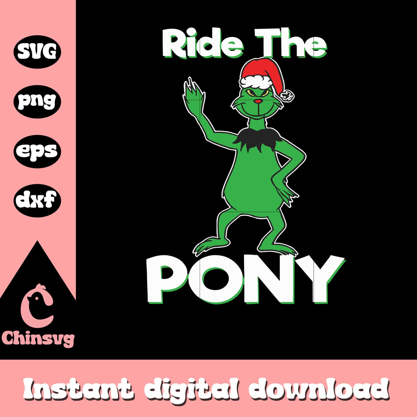 Ride the pony grinch christmas svg, ride the pony svg, grinch svg
