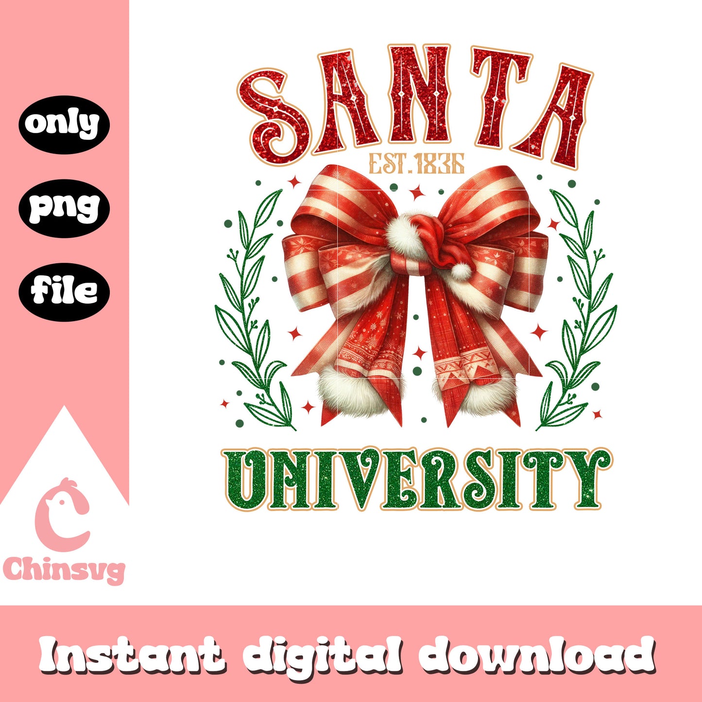 Santa university est 1836 christmas png, tie christmas bow png