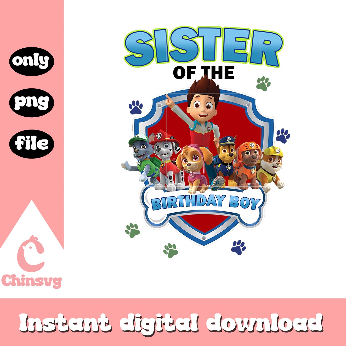 Sister of the paw trol birthday boy png, paw patrol cast png, birthday png