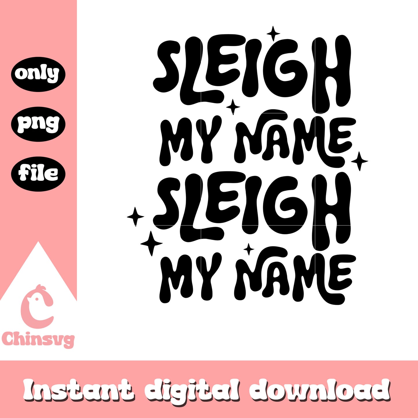 Sleigh my name christmas quotes black png, christmas text png