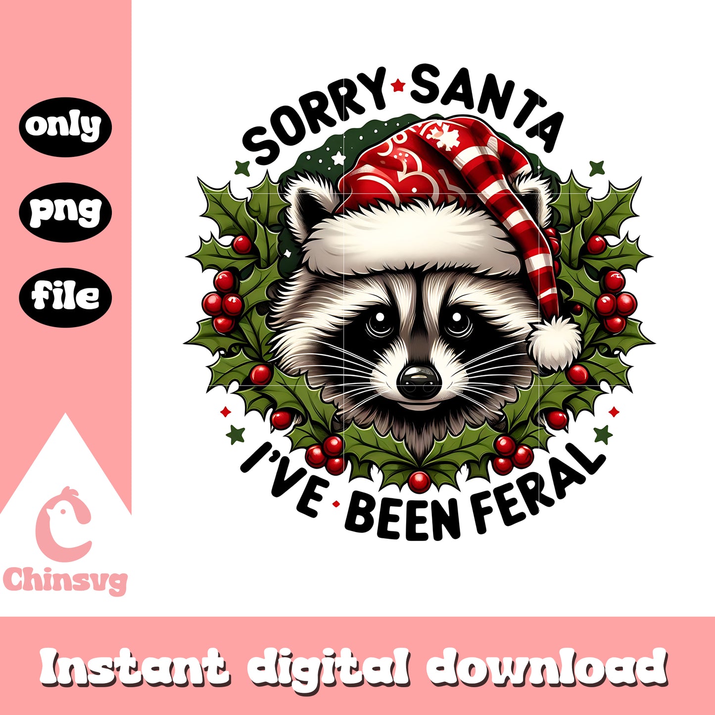 Sorry santa i've been feral raccoon face png, raccoon face png