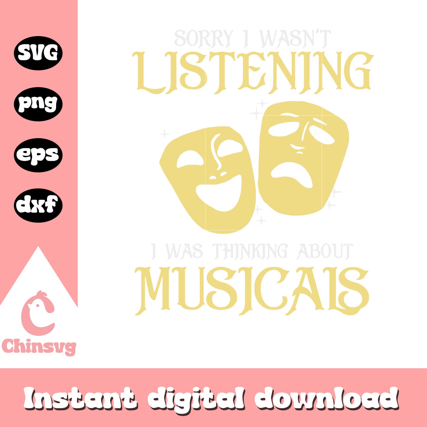 Sorry i wasn't listening i was thinking svg, musicals svg