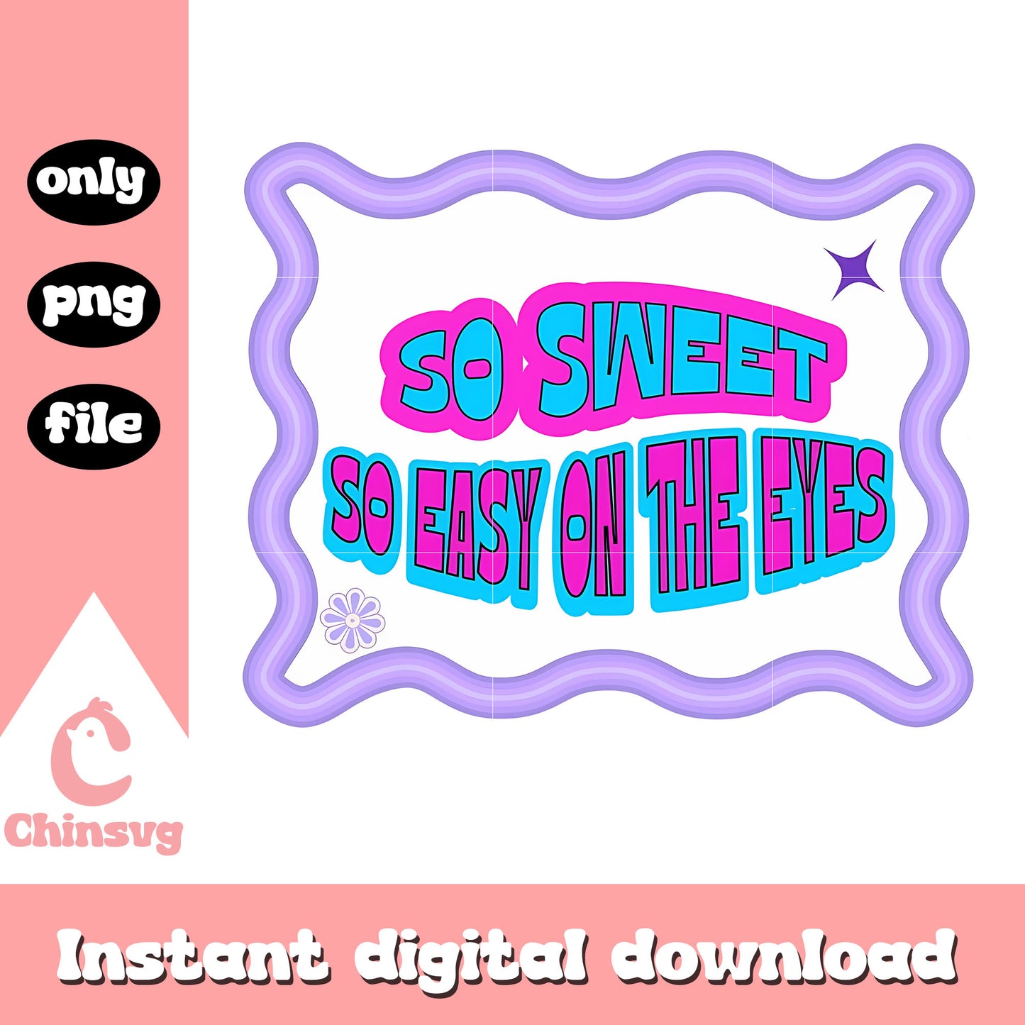 So sweet so easy on the eyes huntrix png, hunters quote png