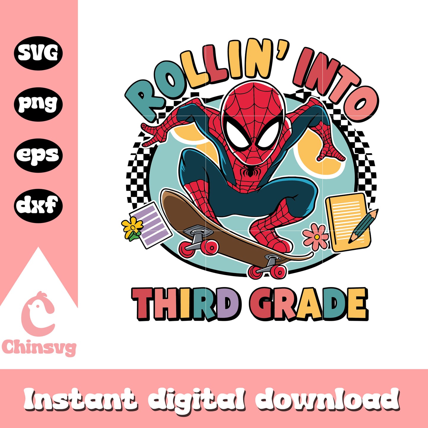 Spiderman rollin into third grade design svg, spiderman comics svg