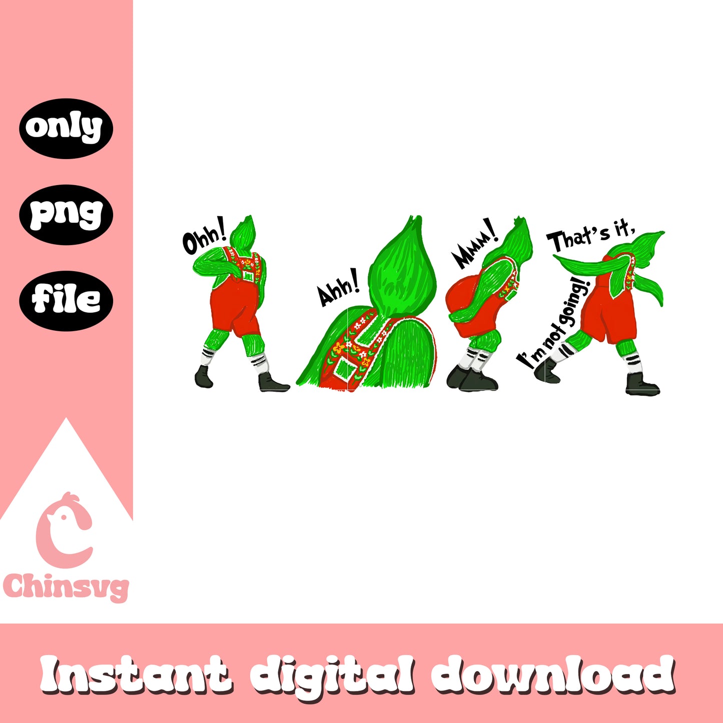 That's it i'm not going grinch design png, grinch clipart png