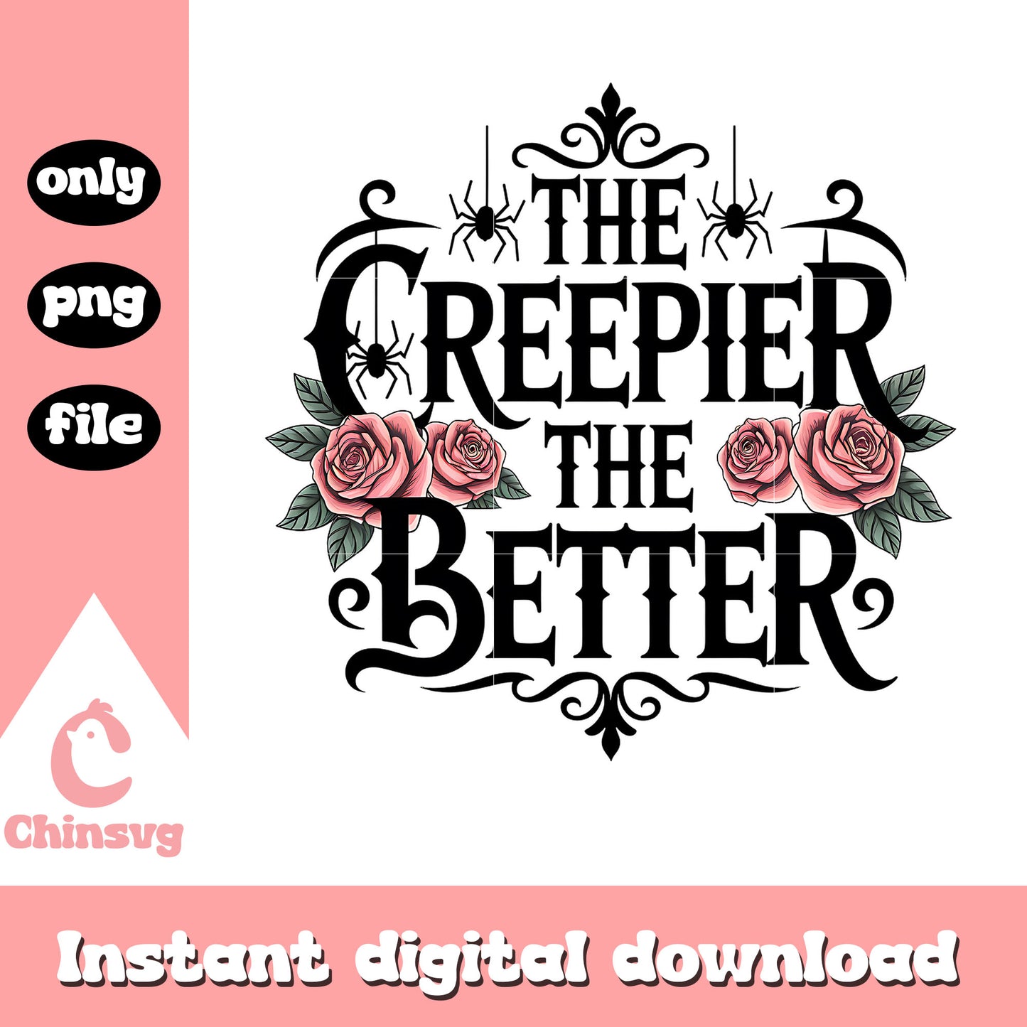 The creepier the better text design png, horror halloween png