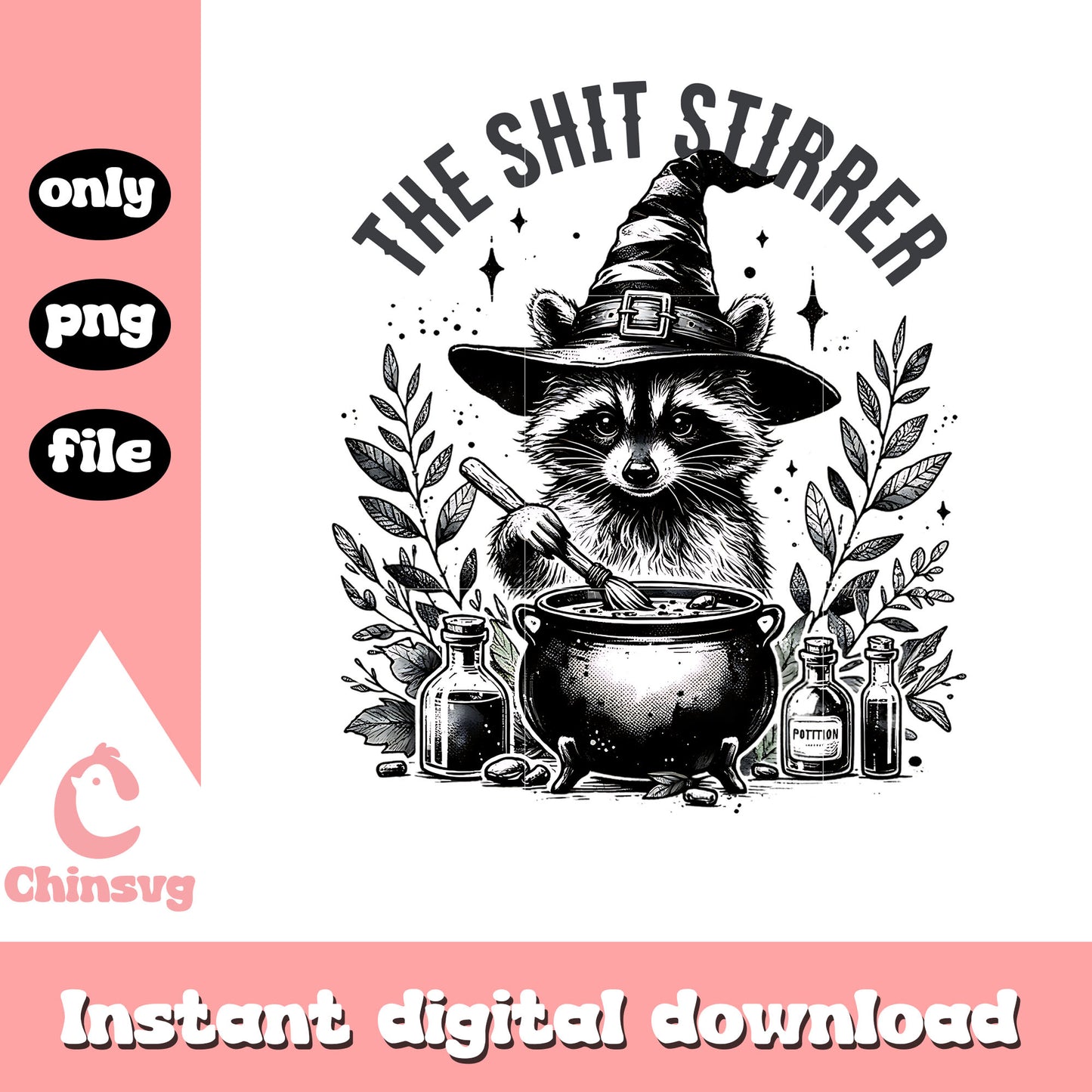 The shit stirrer feral design png, halloween witch png